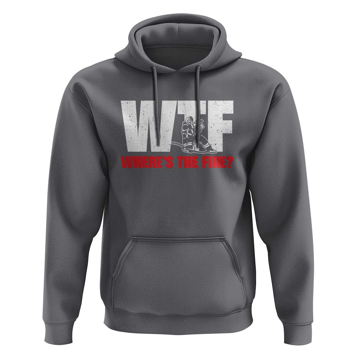 WTF Wheres The Fire Hoodie Funny Fireman Firefighter - Wonder Print Shop