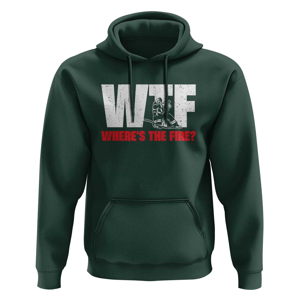 WTF Wheres The Fire Hoodie Funny Fireman Firefighter - Wonder Print Shop