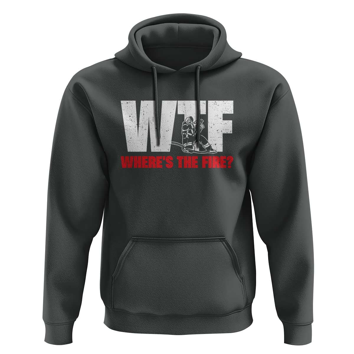 WTF Wheres The Fire Hoodie Funny Fireman Firefighter - Wonder Print Shop