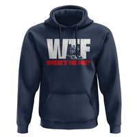 WTF Wheres The Fire Hoodie Funny Fireman Firefighter - Wonder Print Shop