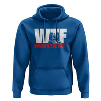 WTF Wheres The Fire Hoodie Funny Fireman Firefighter - Wonder Print Shop
