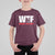 WTF Wheres The Fire T Shirt For Kid Funny Fireman Firefighter - Wonder Print Shop