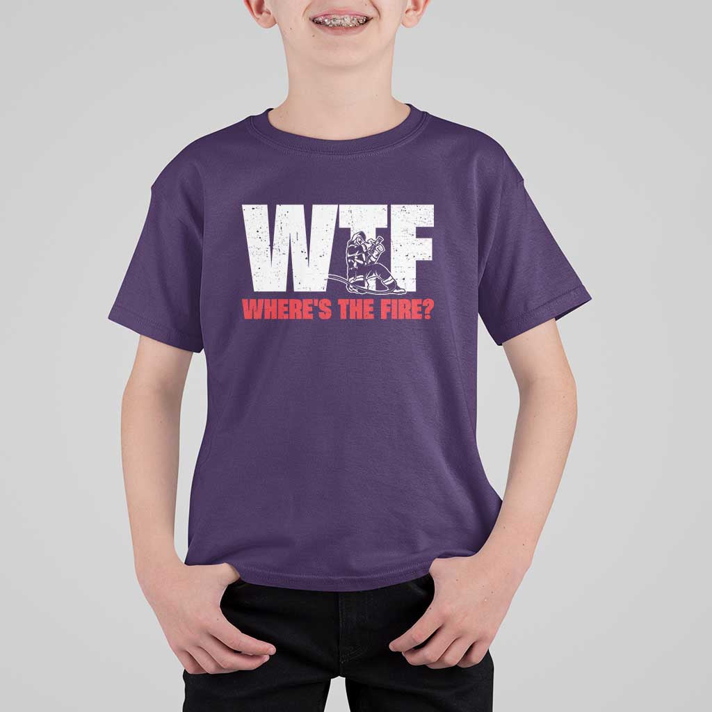 WTF Wheres The Fire T Shirt For Kid Funny Fireman Firefighter - Wonder Print Shop