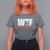 WTF Wheres The Fire T Shirt For Women Funny Fireman Firefighter - Wonder Print Shop