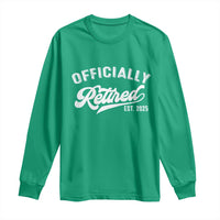 Officially Retired 2025 Long Sleeve Shirt Vintage Retirement