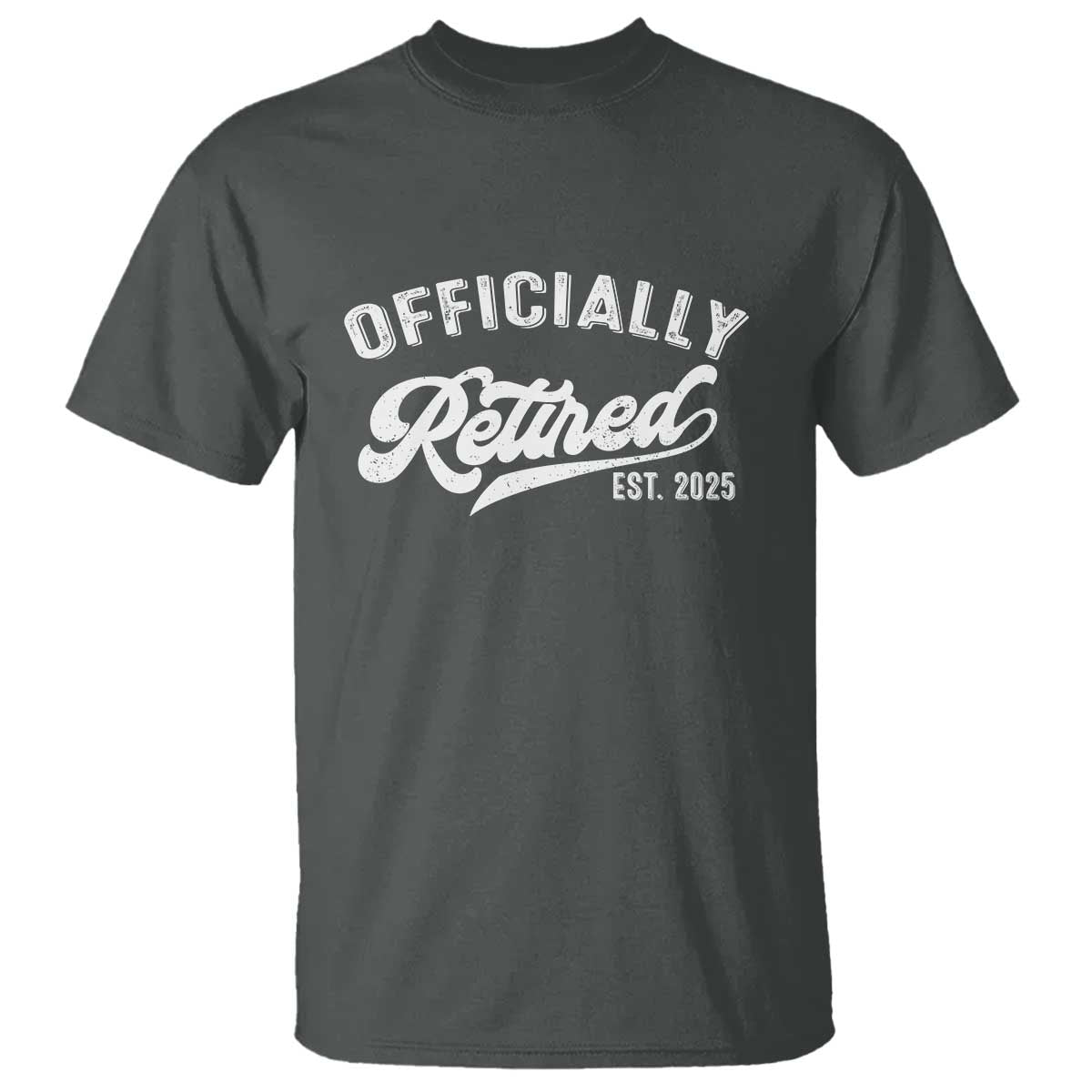 Officially Retired 2025 T Shirt Vintage Retirement