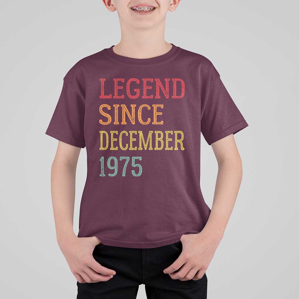 Legend Since December 1975 T Shirt For Kid Vintage Retro 50th Birthday Gifts - Wonder Print Shop
