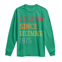 Legend Since December 1975 Long Sleeve Shirt Vintage Retro 50th Birthday Gifts - Wonder Print Shop
