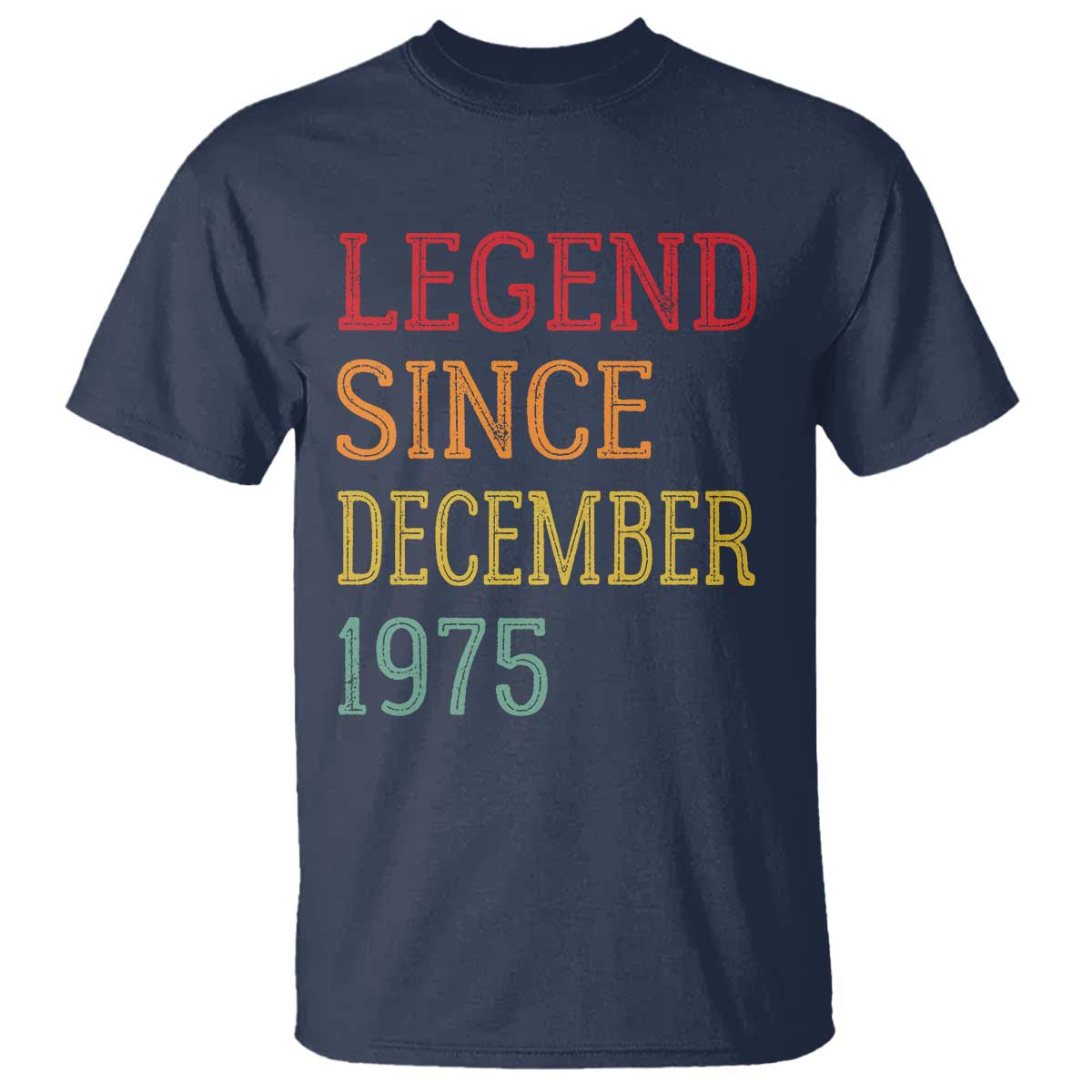 Legend Since December 1975 T Shirt Vintage Retro 50th Birthday Gifts - Wonder Print Shop
