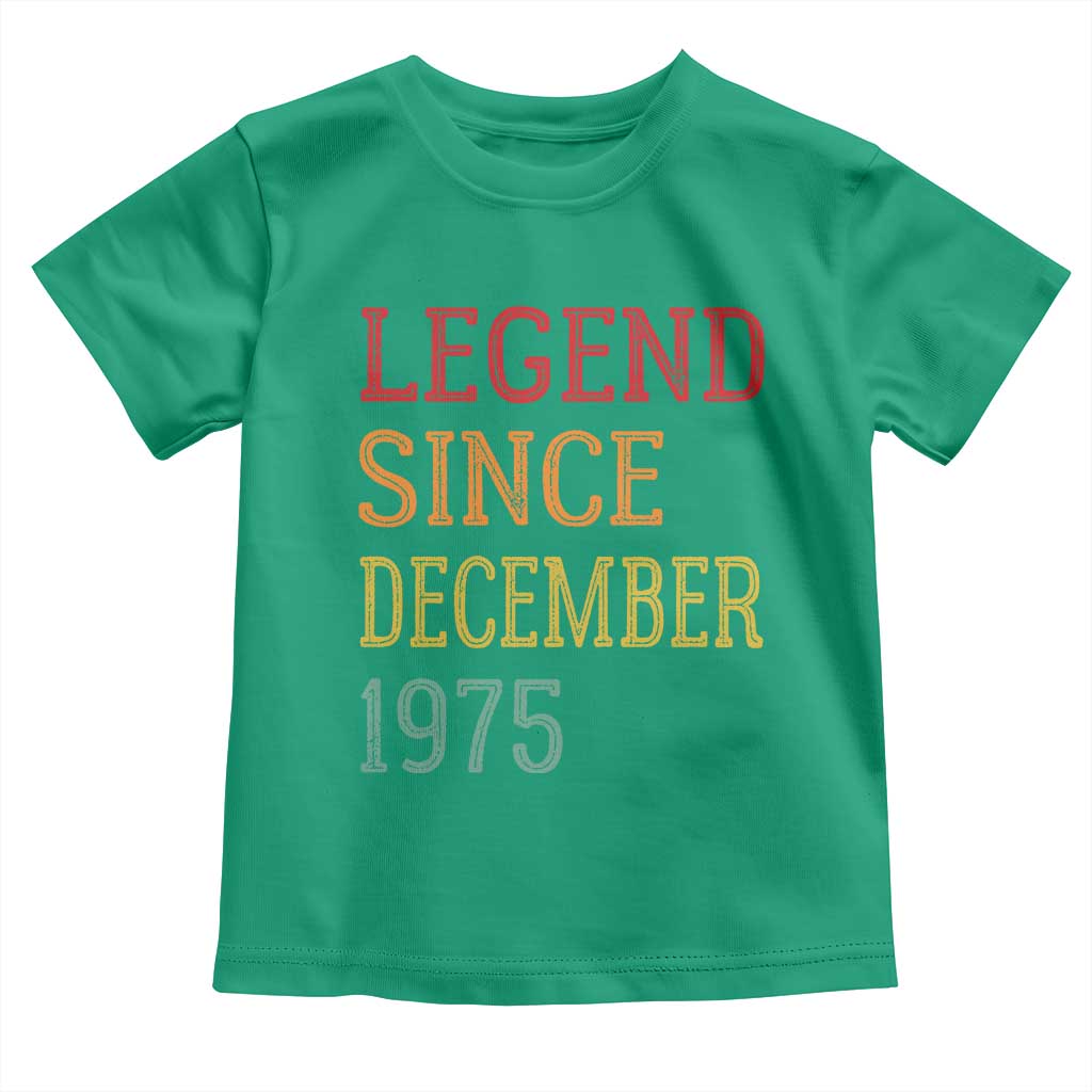 Legend Since December 1975 Toddler T Shirt Vintage Retro 50th Birthday Gifts - Wonder Print Shop