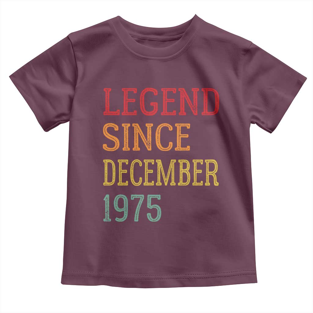 Legend Since December 1975 Toddler T Shirt Vintage Retro 50th Birthday Gifts - Wonder Print Shop