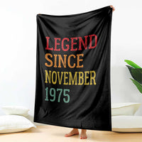 Legend Since November 1975 Throw Blanket Vintage Retro 50th Birthday Gifts - Wonder Print Shop