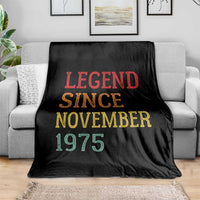 Legend Since November 1975 Throw Blanket Vintage Retro 50th Birthday Gifts - Wonder Print Shop