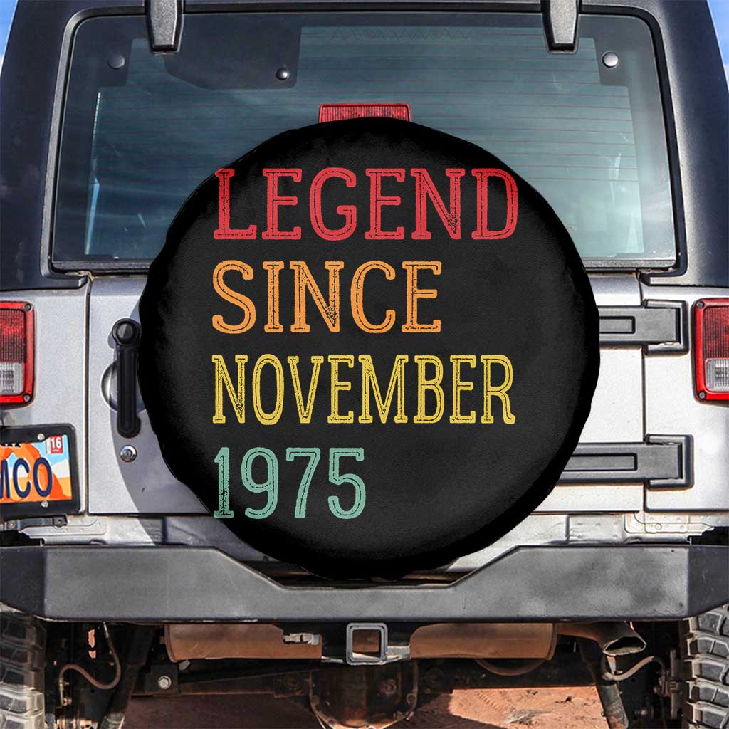 Legend Since November 1975 Spare Tire Cover Vintage Retro 50th Birthday Gifts - Wonder Print Shop