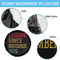 Legend Since November 1975 Spare Tire Cover Vintage Retro 50th Birthday Gifts - Wonder Print Shop