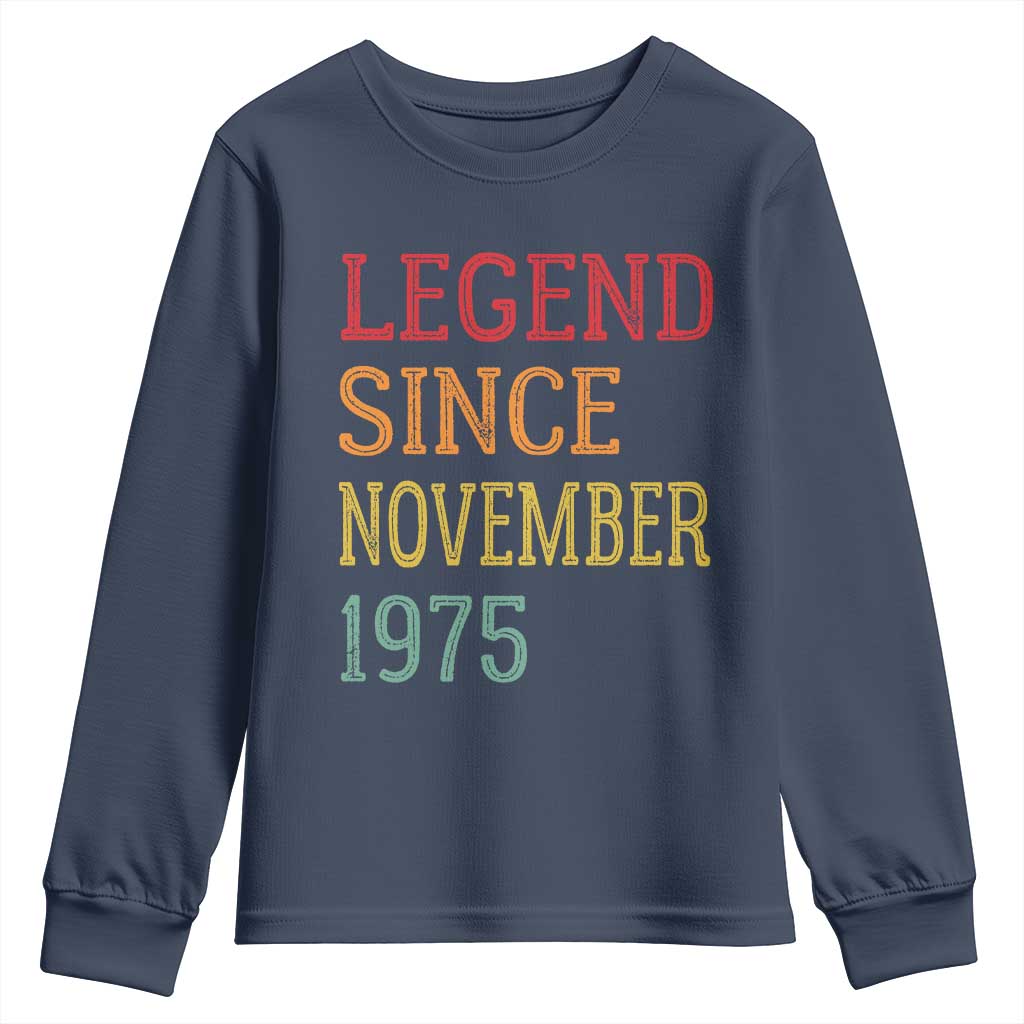 Legend Since November 1975 Youth Sweatshirt Vintage Retro 50th Birthday Gifts - Wonder Print Shop