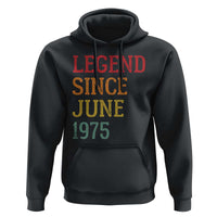 Legend Since June 1975 Hoodie Vintage Retro 50th Birthday Gifts