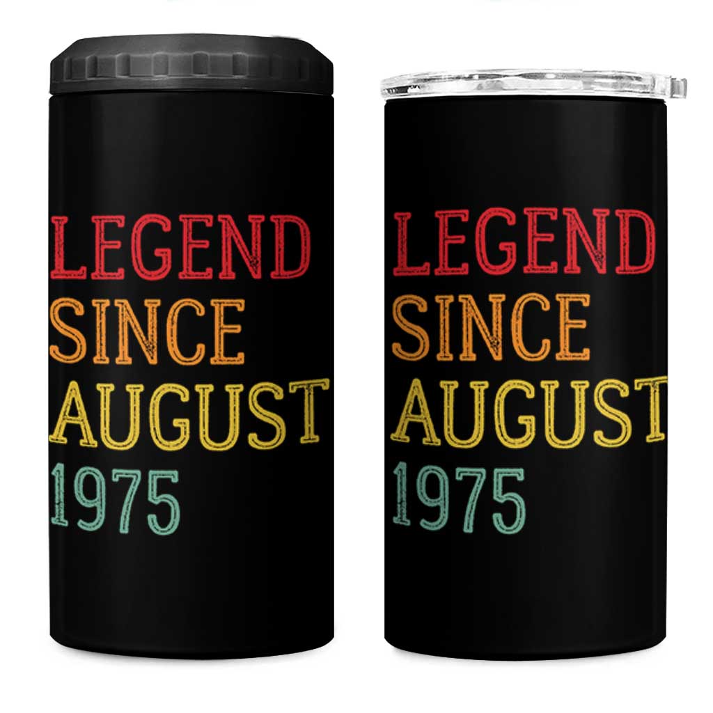 Legend Since August 1975 4 in 1 Can Cooler Tumbler Vintage Retro 50th Birthday Gifts