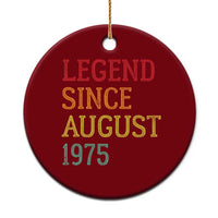 Legend Since August 1975 Ceramic Ornament Vintage Retro 50th Birthday Gifts - Wonder Print Shop