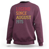 Legend Since August 1975 Sweatshirt Vintage Retro 50th Birthday Gifts