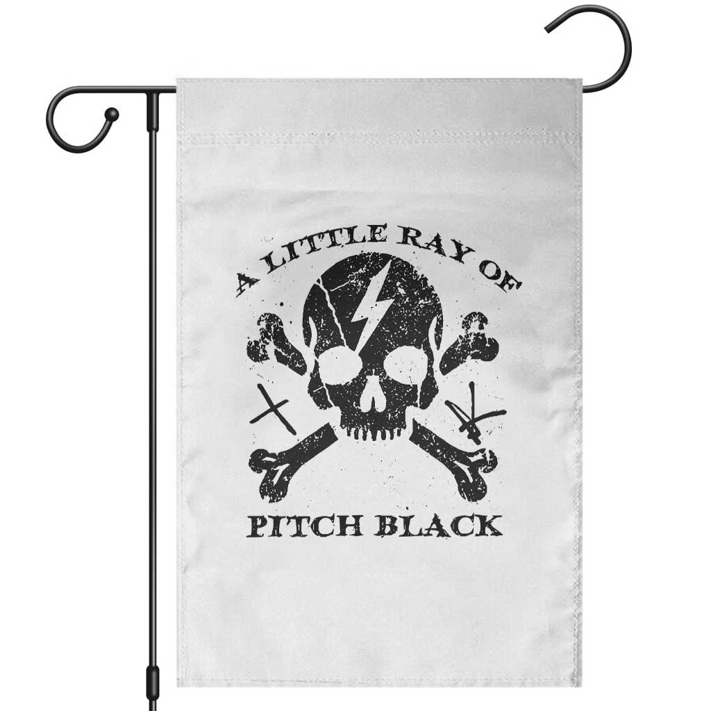 A Little Ray of Pitch Black Garden Flag Dark Humor Sarcastic Halloween Spooky Skull - Wonder Print Shop