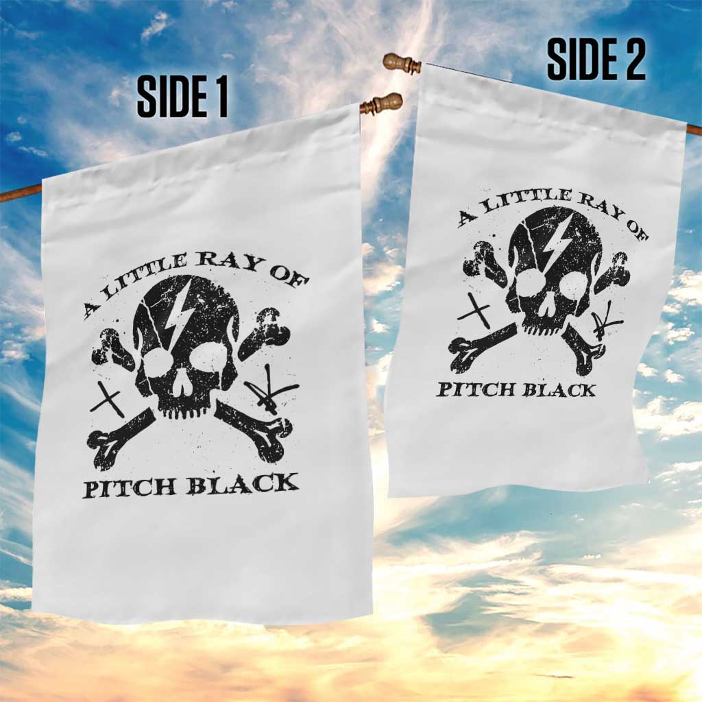 A Little Ray of Pitch Black Garden Flag Dark Humor Sarcastic Halloween Spooky Skull - Wonder Print Shop