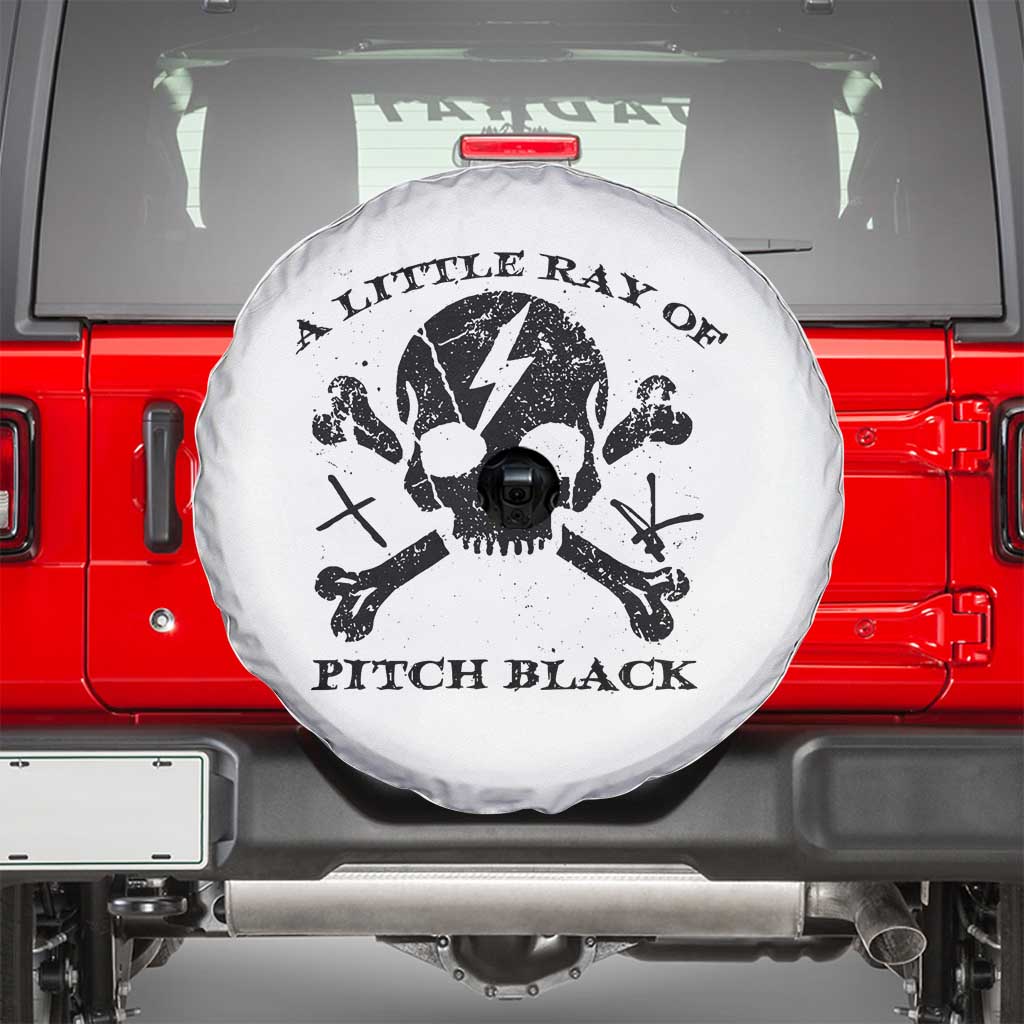 A Little Ray of Pitch Black Spare Tire Cover Dark Humor Sarcastic Halloween Spooky Skull - Wonder Print Shop