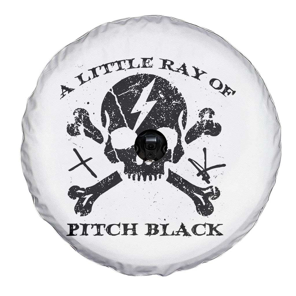 A Little Ray of Pitch Black Spare Tire Cover Dark Humor Sarcastic Halloween Spooky Skull - Wonder Print Shop