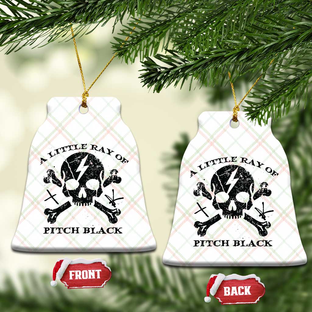 A Little Ray of Pitch Black Ceramic Ornament Dark Humor Sarcastic Halloween Spooky Skull - Wonder Print Shop