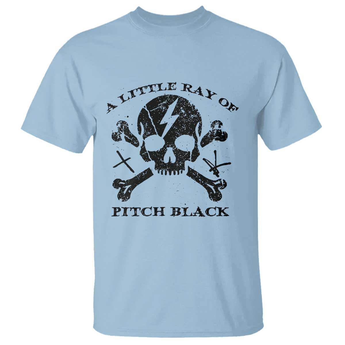 A Little Ray of Pitch Black T Shirt Dark Humor Sarcastic Halloween Spooky Skull - Wonder Print Shop