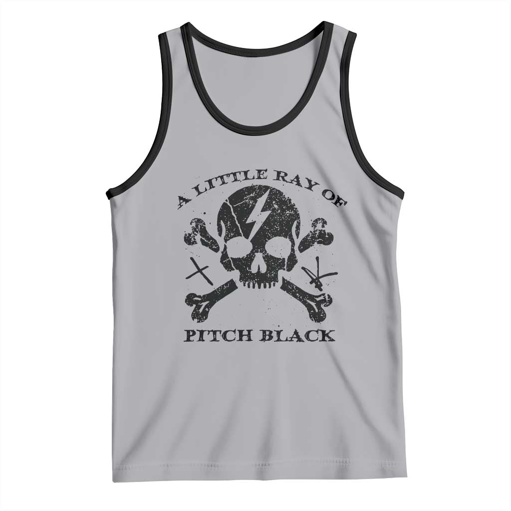 A Little Ray of Pitch Black Tank Top Dark Humor Sarcastic Halloween Spooky Skull - Wonder Print Shop