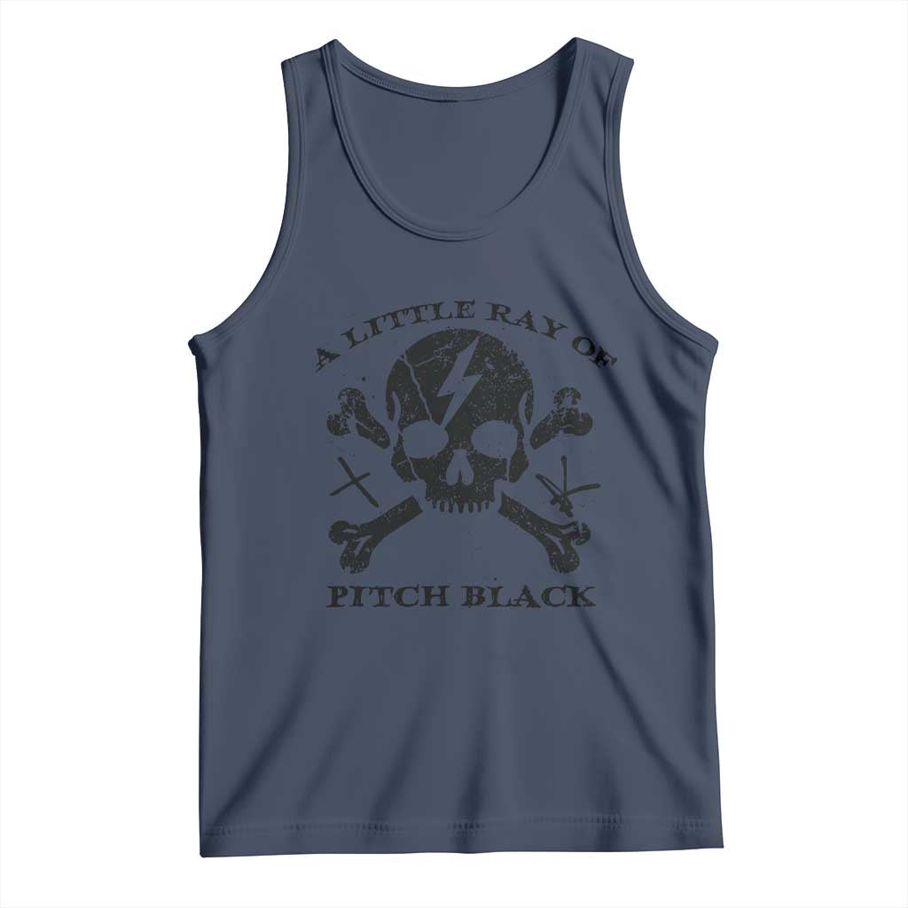 A Little Ray of Pitch Black Tank Top Dark Humor Sarcastic Halloween Spooky Skull - Wonder Print Shop