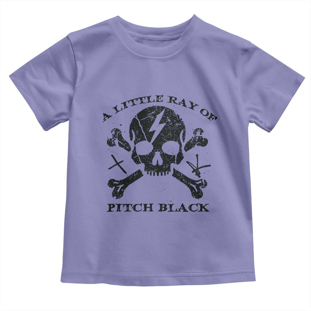 A Little Ray of Pitch Black Toddler T Shirt Dark Humor Sarcastic Halloween Spooky Skull - Wonder Print Shop