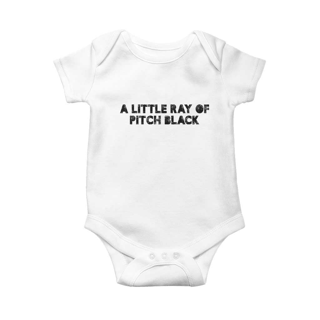 A Little ray of Pitch Black Baby Onesie Sarcasm Halloween Dark Humor - Wonder Print Shop