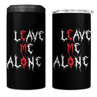 Leave me Alone Emo 4 in 1 Can Cooler Tumbler Aesthetic Goth Scene Alternative Music - Wonder Print Shop