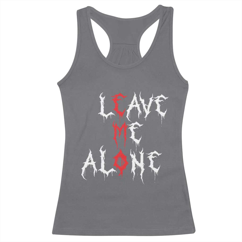 Leave me Alone Emo Racerback Tank Top Aesthetic Goth Scene Alternative Music - Wonder Print Shop