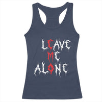 Leave me Alone Emo Racerback Tank Top Aesthetic Goth Scene Alternative Music - Wonder Print Shop