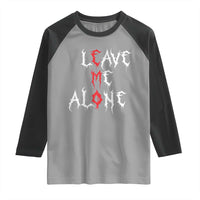 Leave me Alone Emo Raglan Shirt Aesthetic Goth Scene Alternative Music - Wonder Print Shop