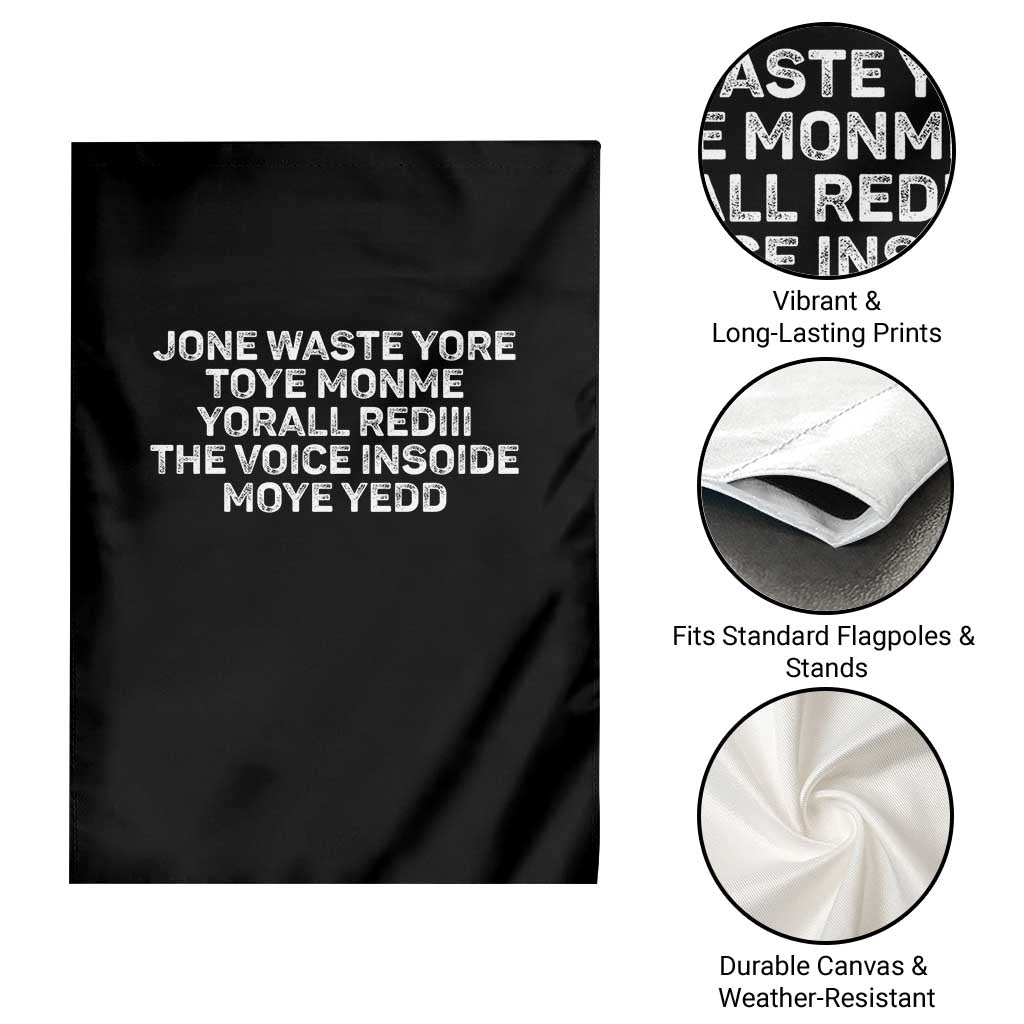 Funny Lyrics Garden Flag Jone Waste Yore Toye Toye Monme Yorall Rediii