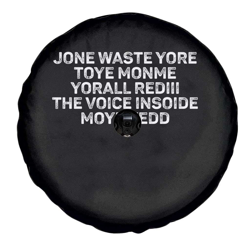Funny Lyrics Spare Tire Cover Jone Waste Yore Toye Toye Monme Yorall Rediii