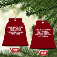 Funny Lyrics Ceramic Ornament Jone Waste Yore Toye Toye Monme Yorall Rediii