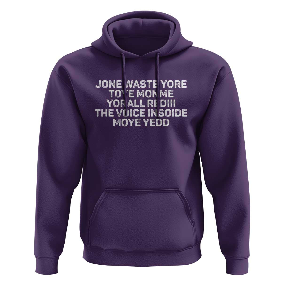 Funny Lyrics Hoodie Jone Waste Yore Toye Toye Monme Yorall Rediii
