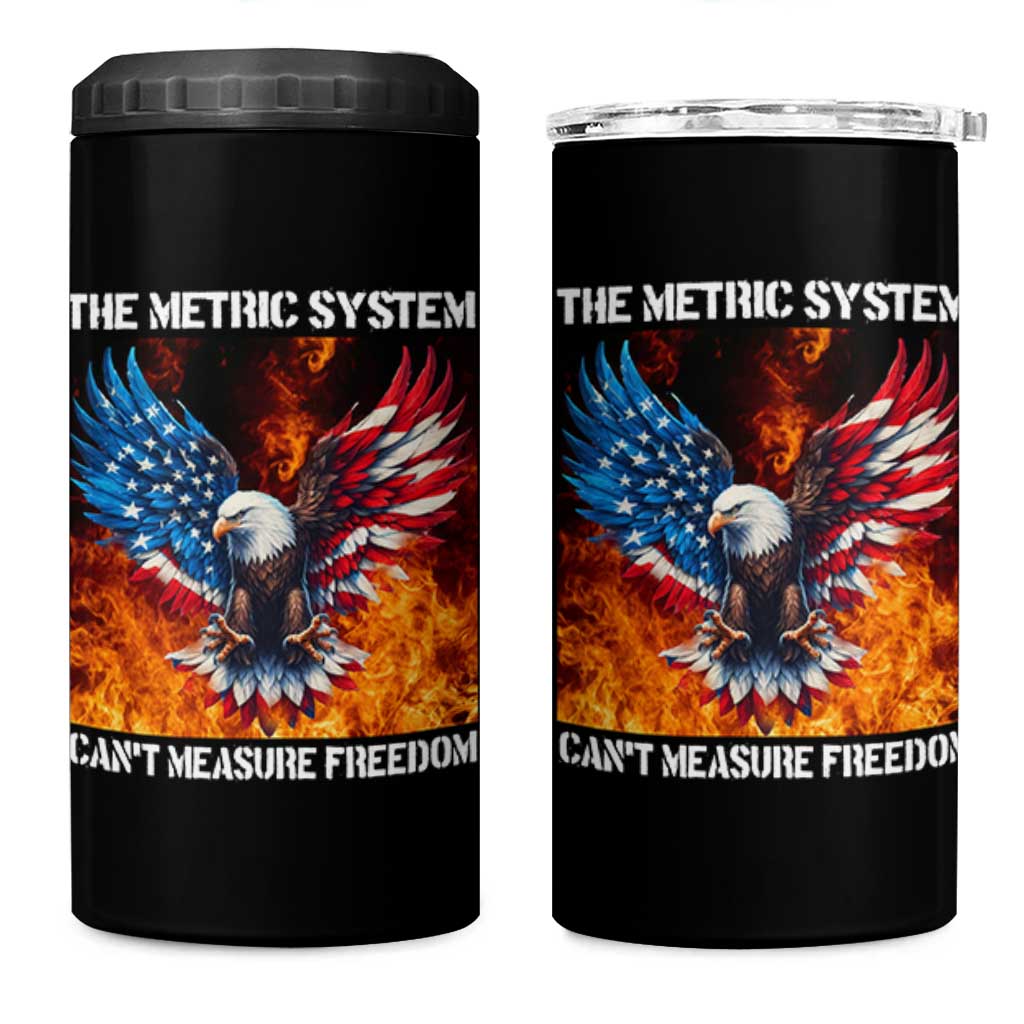 Funny Bald Eagle 4th of July 4 in 1 Can Cooler Tumbler The Metric System Cant Measure Freedom American Flag - Wonder Print Shop