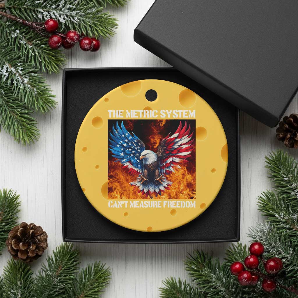 Funny Bald Eagle 4th of July Ceramic Ornament The Metric System Cant Measure Freedom American Flag - Wonder Print Shop