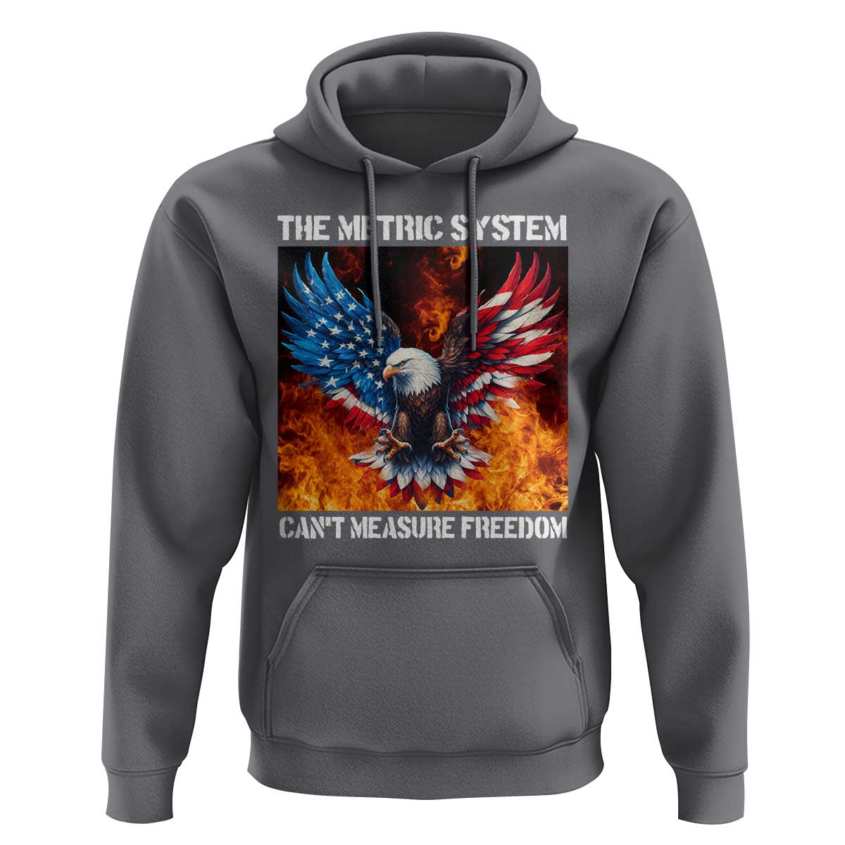 Funny Bald Eagle 4th of July Hoodie The Metric System Cant Measure Freedom American Flag - Wonder Print Shop