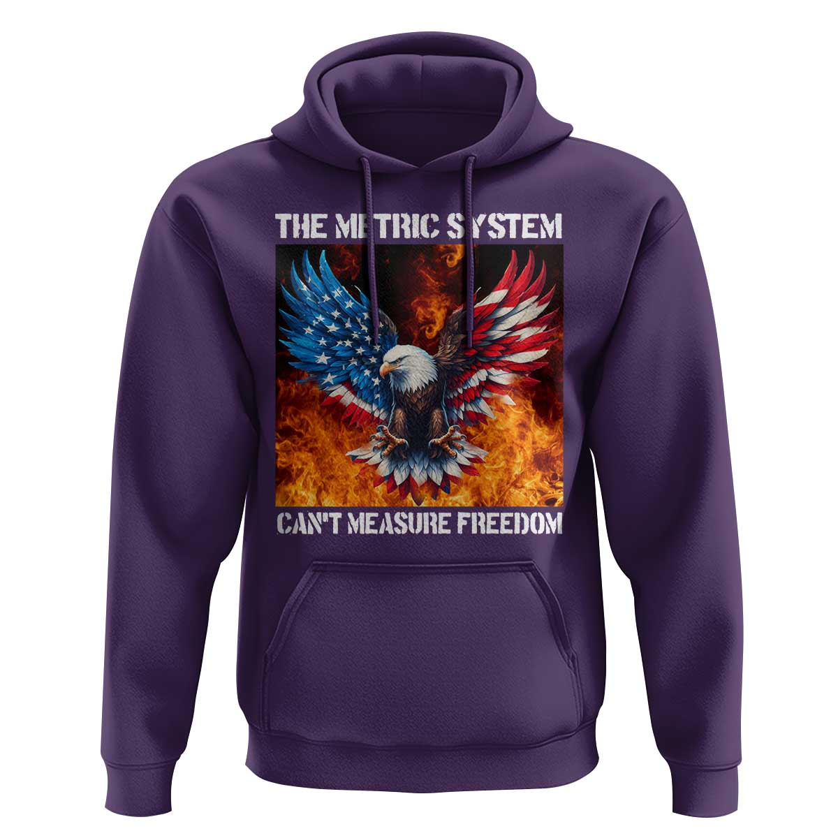 Funny Bald Eagle 4th of July Hoodie The Metric System Cant Measure Freedom American Flag - Wonder Print Shop