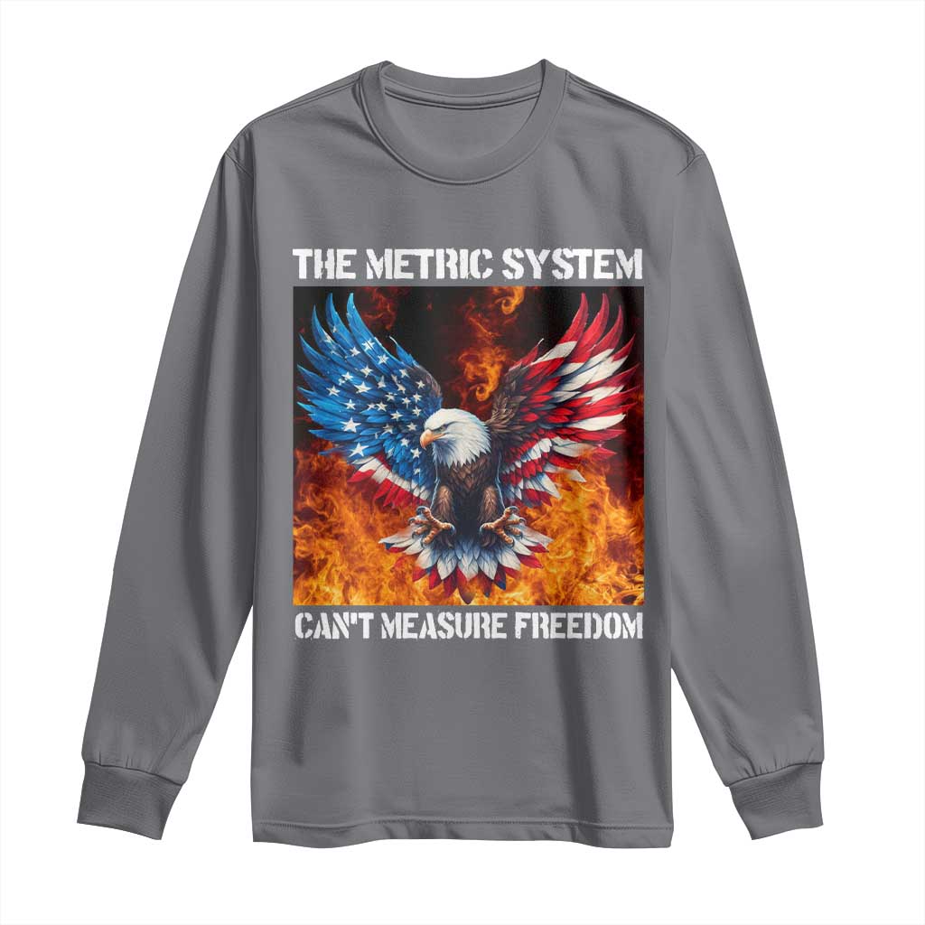 Funny Bald Eagle 4th of July Long Sleeve Shirt The Metric System Cant Measure Freedom American Flag - Wonder Print Shop