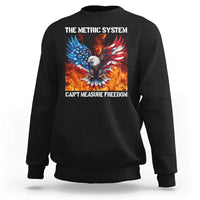 Funny Bald Eagle 4th of July Sweatshirt The Metric System Cant Measure Freedom American Flag - Wonder Print Shop