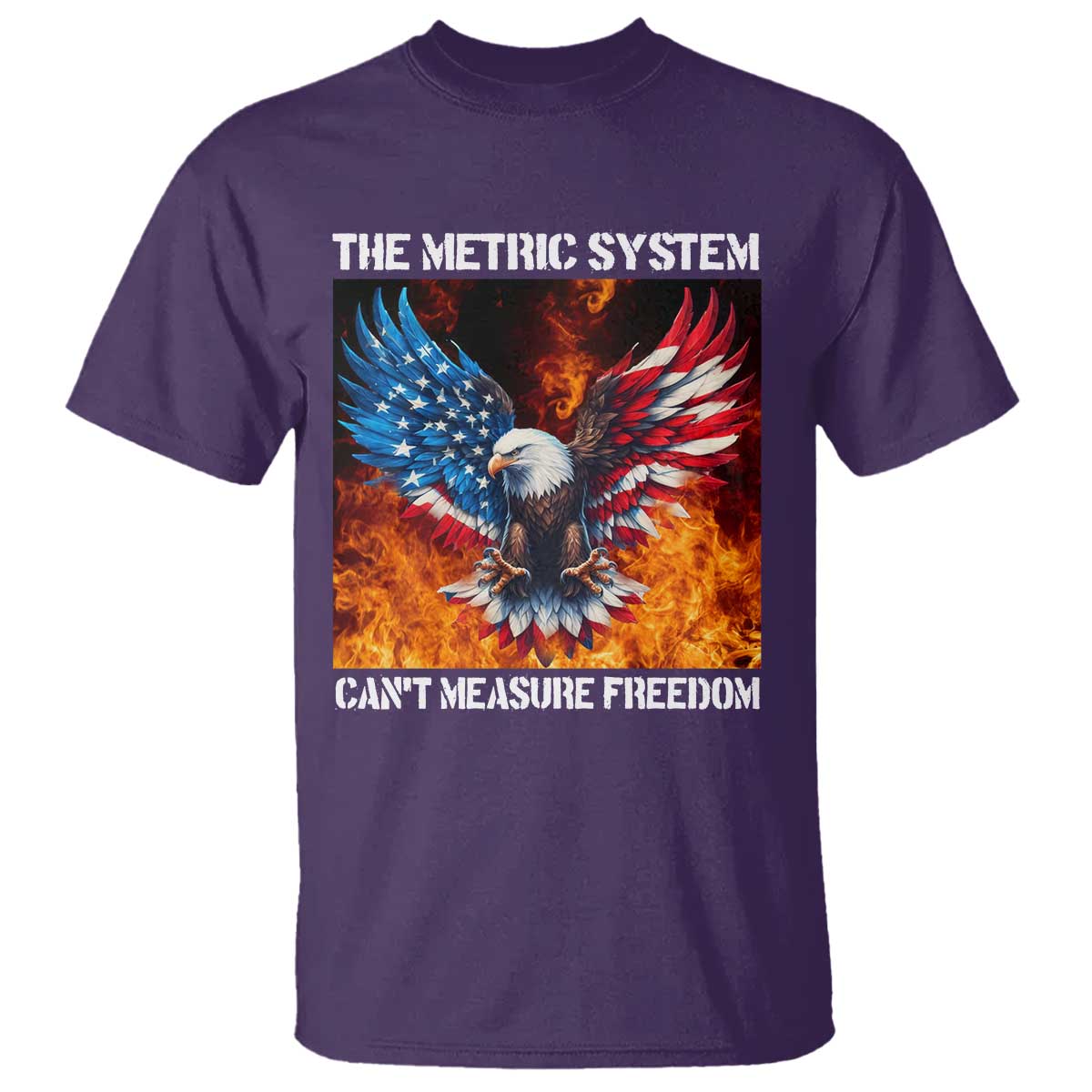 Funny Bald Eagle 4th of July T Shirt The Metric System Cant Measure Freedom American Flag - Wonder Print Shop