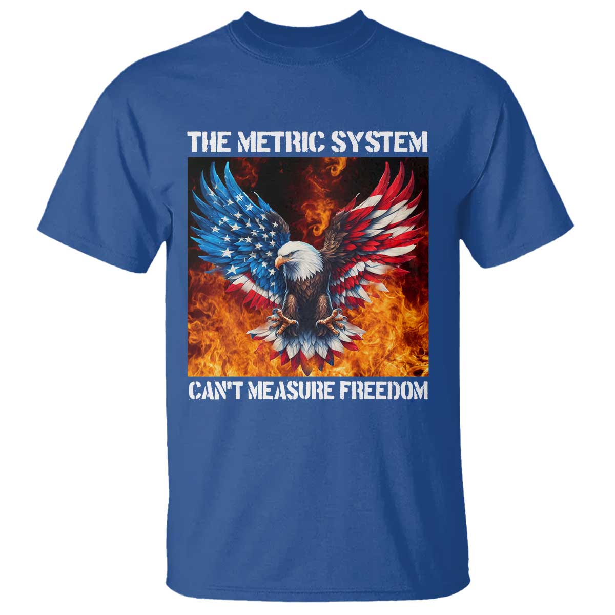 Funny Bald Eagle 4th of July T Shirt The Metric System Cant Measure Freedom American Flag - Wonder Print Shop